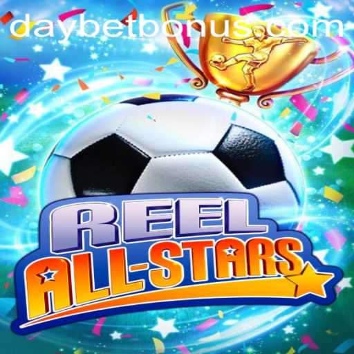 Explore the Exciting World of ReelAllStars and the Innovative Daybet Feature